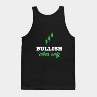 Bullish Vibes Only Tank Top